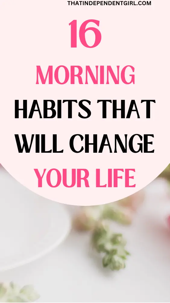 morning habits that will change your life