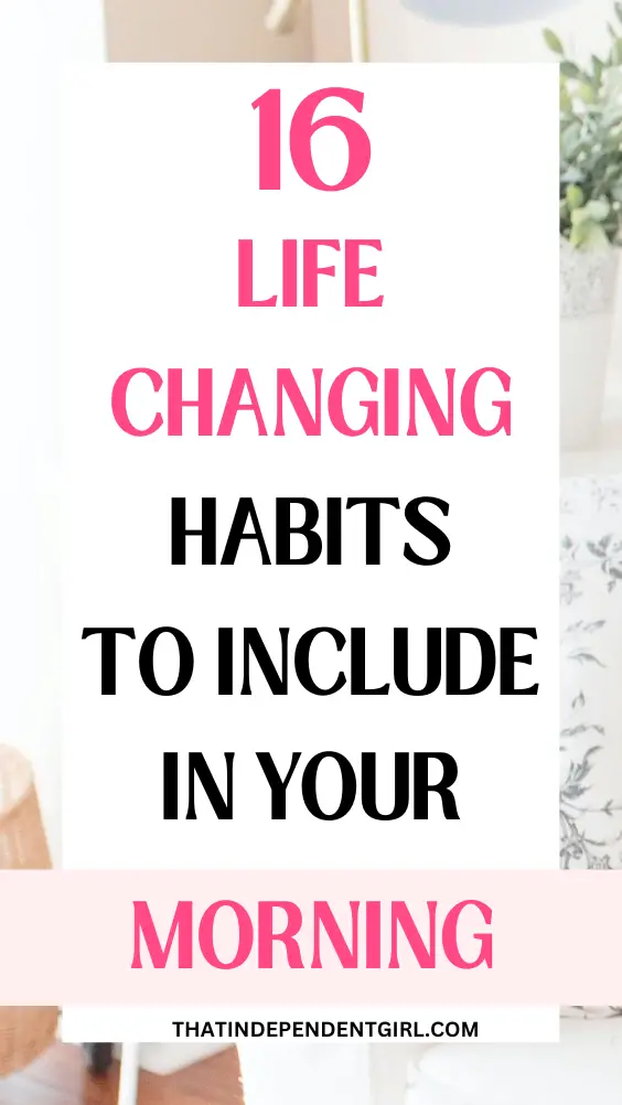 morning habits that will change your life