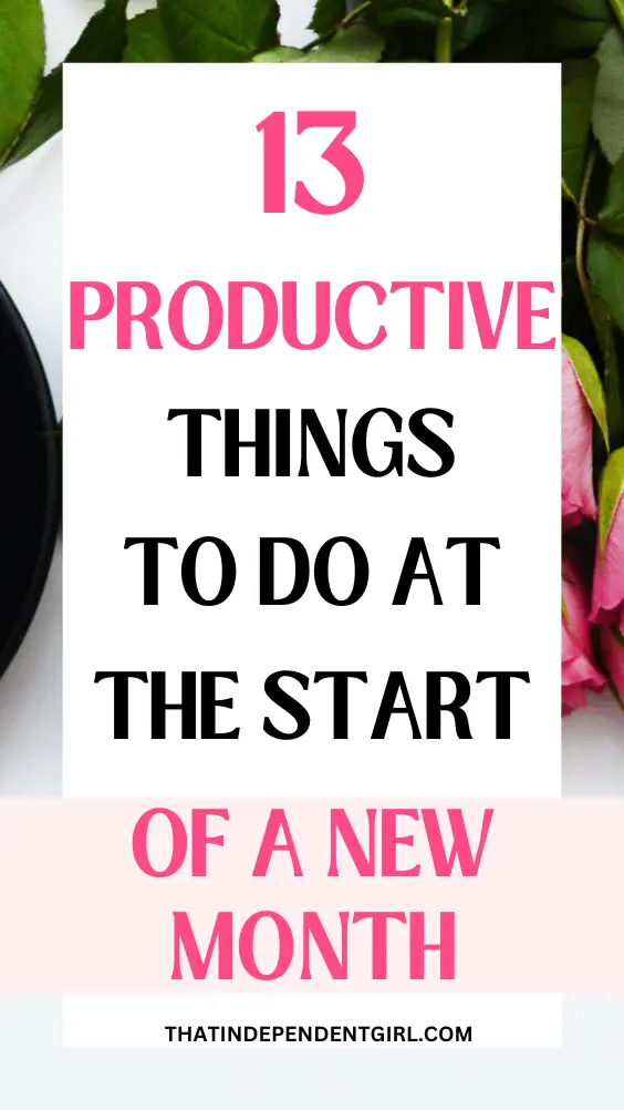 Things to do at the start of a new month to get organized