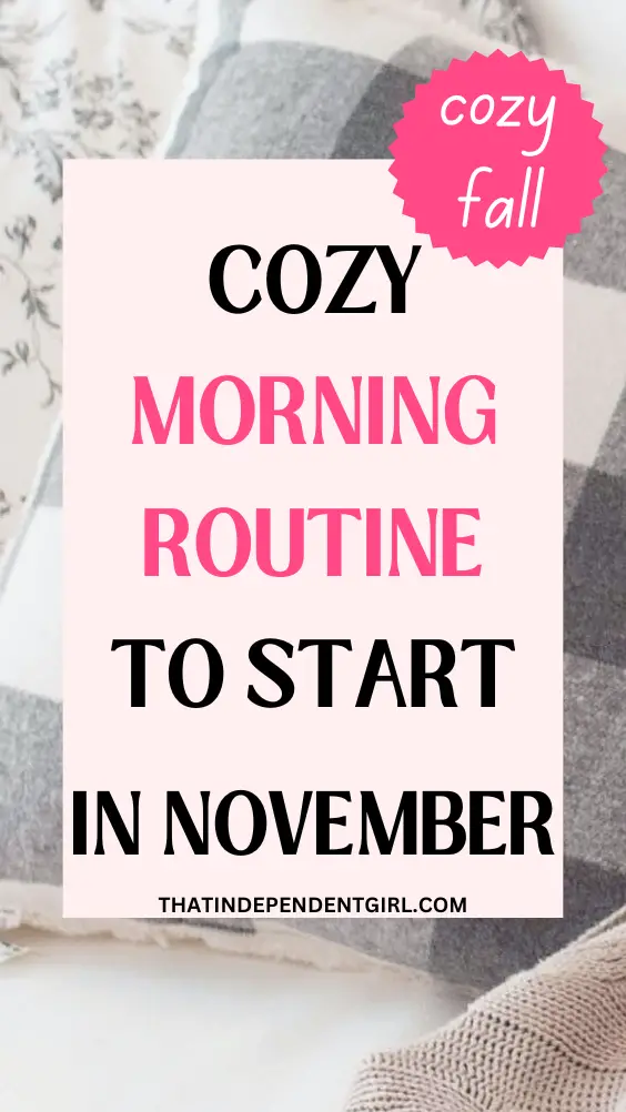 cozy fall morning routine
