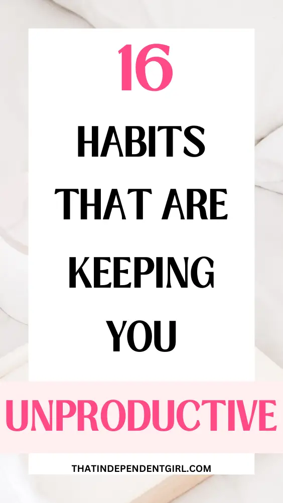 Bad habits that are killing your productivity