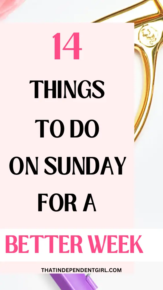 Sunday habits for a productive and organized week