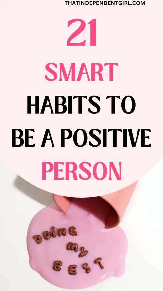 Ways to become a more positive person
