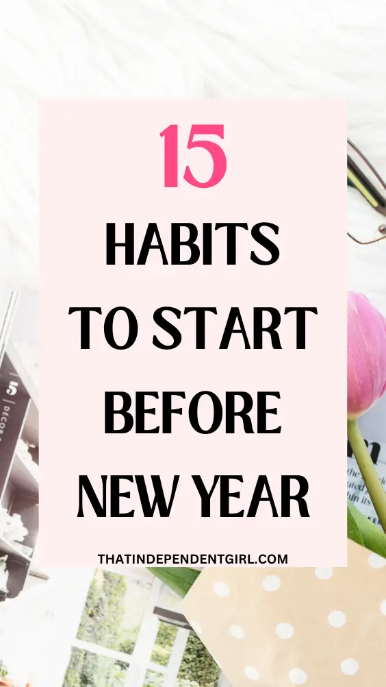 Habits to start before New Year