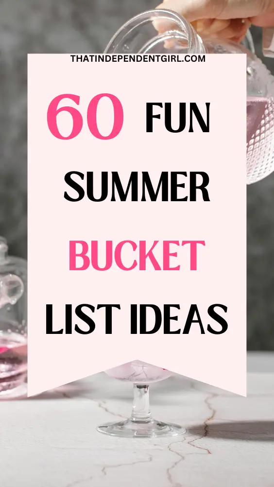 Summer bucket list ideas