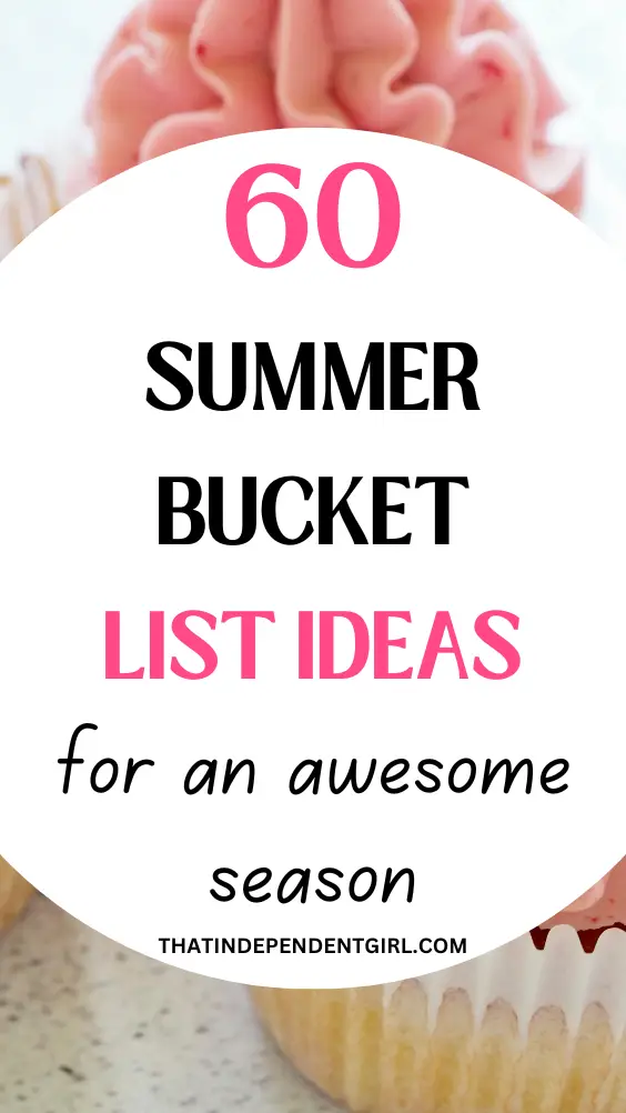 Summer bucket list ideas